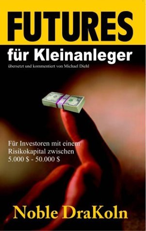 Futures für Kleinanleger Contemporary literature