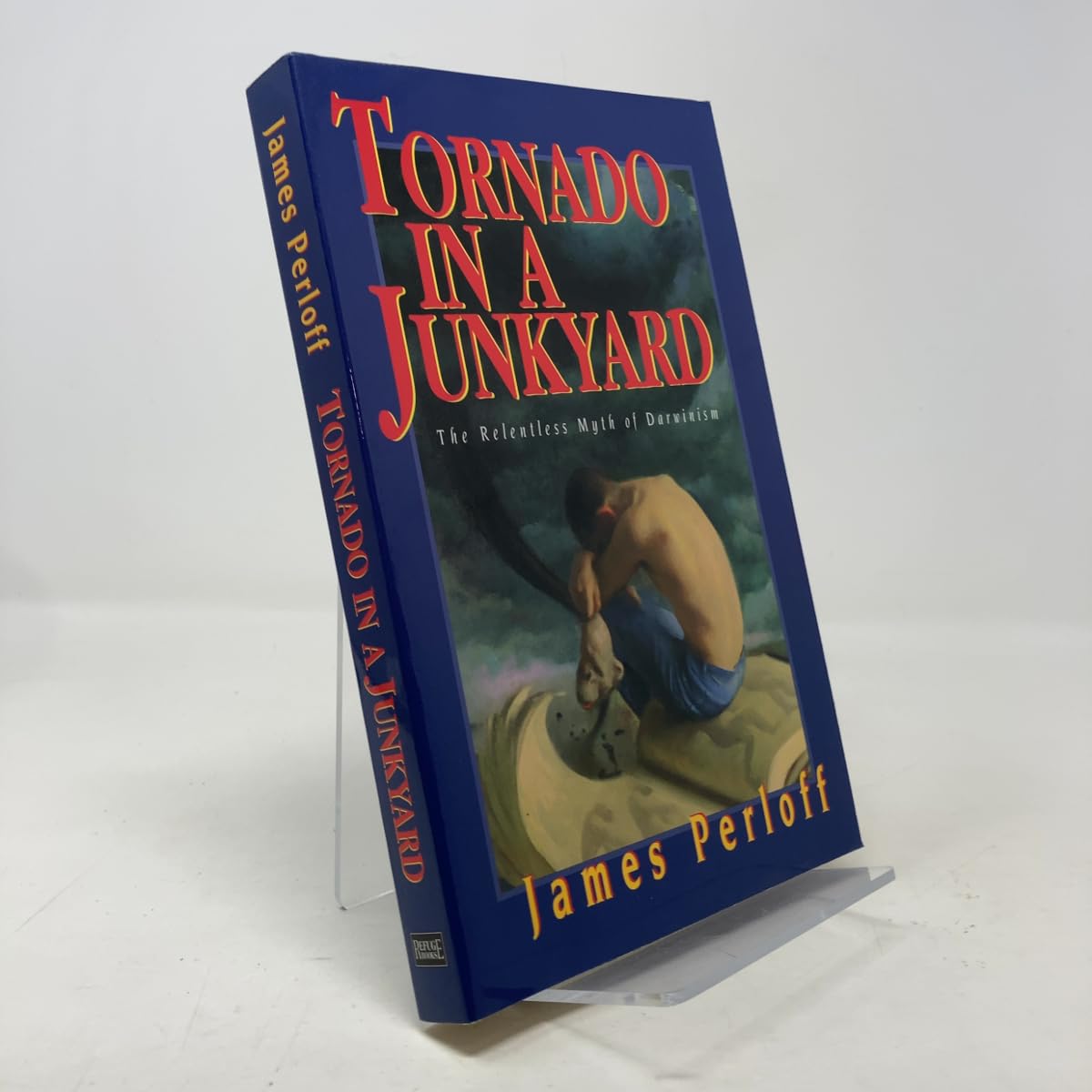 Tornado in a Junkyard: The Relentless Myth of Darwinism Learning & Reference