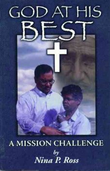 God at His Best: A Mission Challenge Books