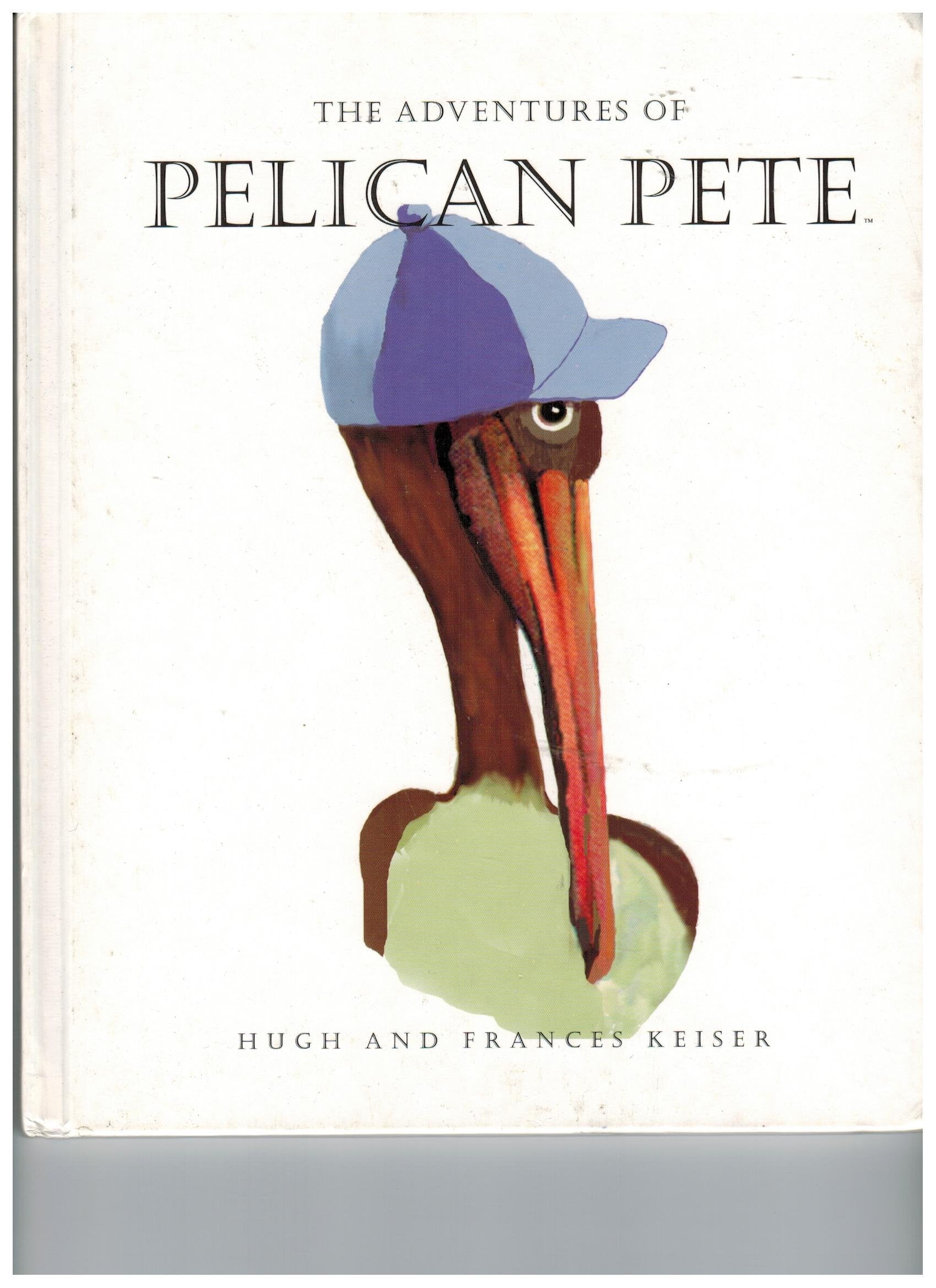 The Adventures of Pelican Pete: A Bird Is Born book