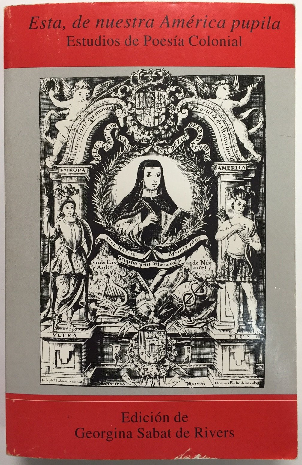 Esta, de Nuestra America Pupila : Estudios de Poesia Colonial Books