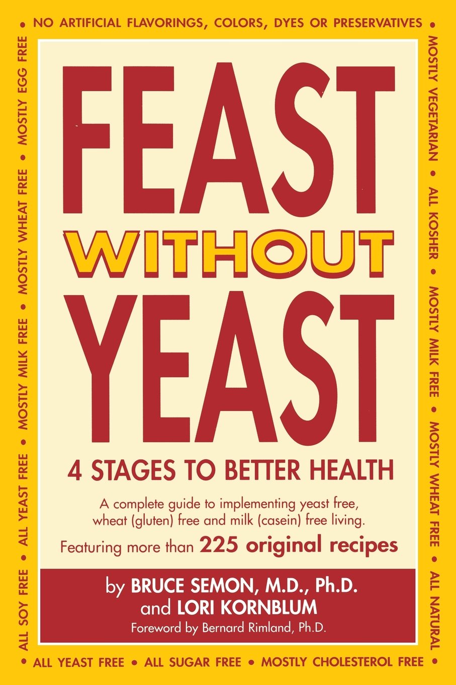 Feast Without Yeast 4 Stages to Better Health Leisure, Home & Garden