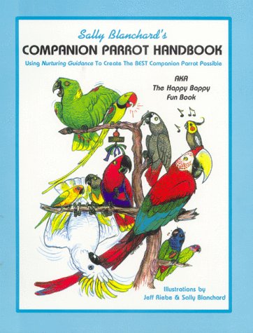 Companion Parrot Handbook Pets