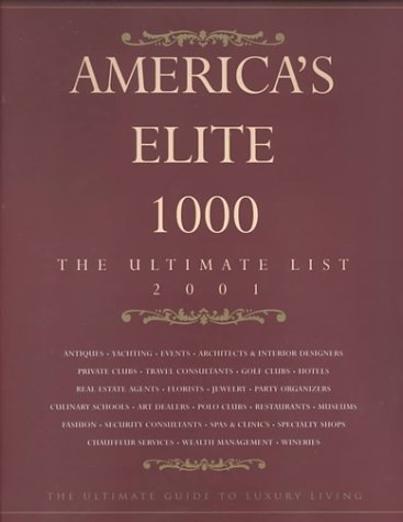 America's Elite 1000: The Ultimate List Politics & Society