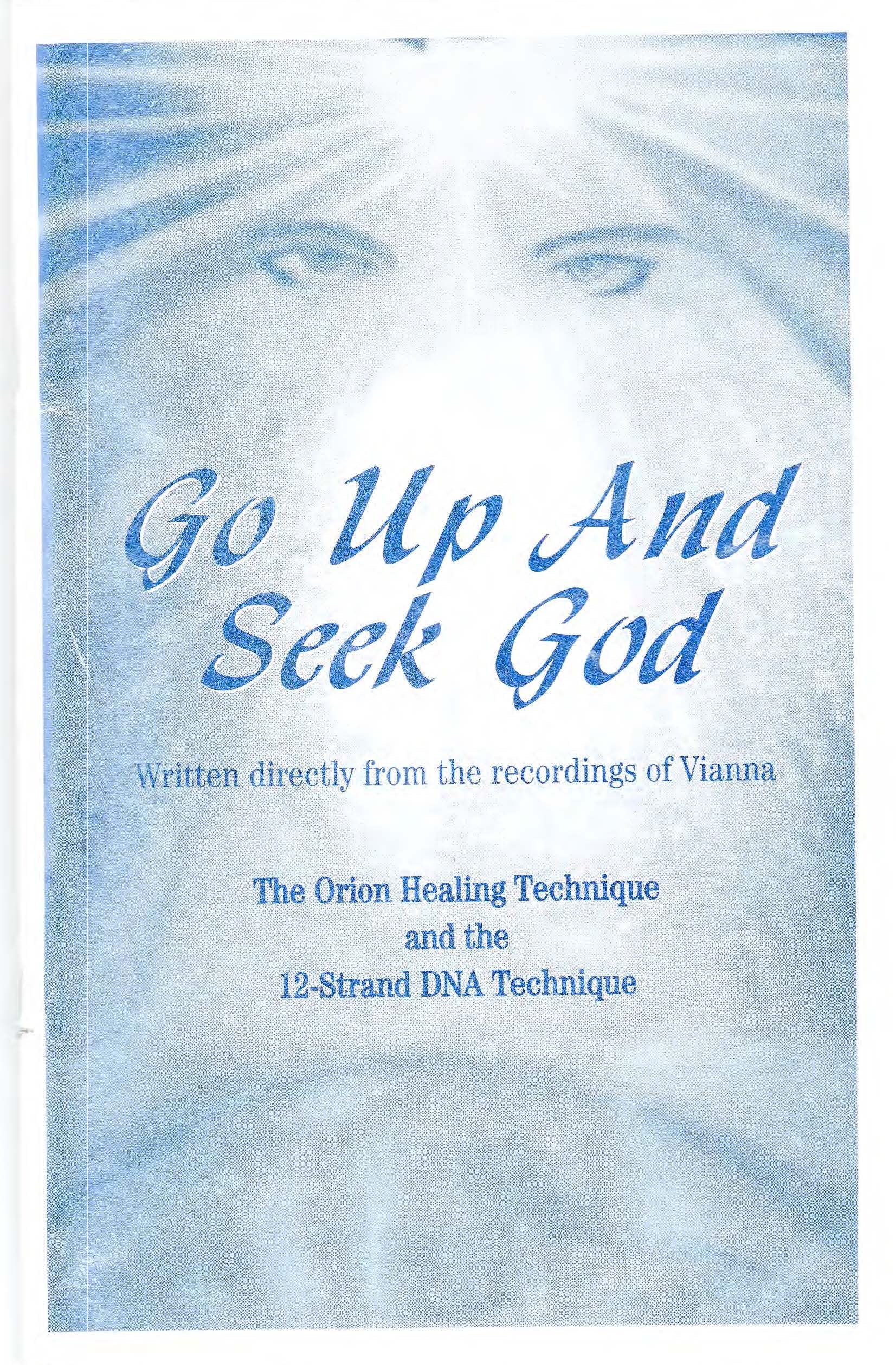 Go Up and Seek God - 12-Strand DNA Technique.... Books