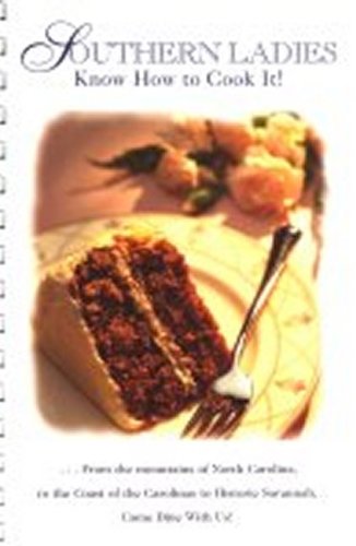Southern Ladies Know How to Cook it book