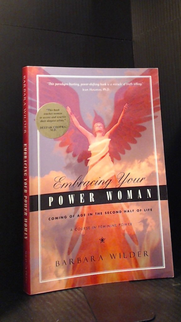 Embracing Your Power Woman: Coming Of Age In The Second Half Of Life Lifestyle