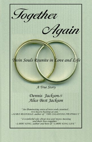 Together Again: Twin Souls ReUnite in Love and Life Self-help