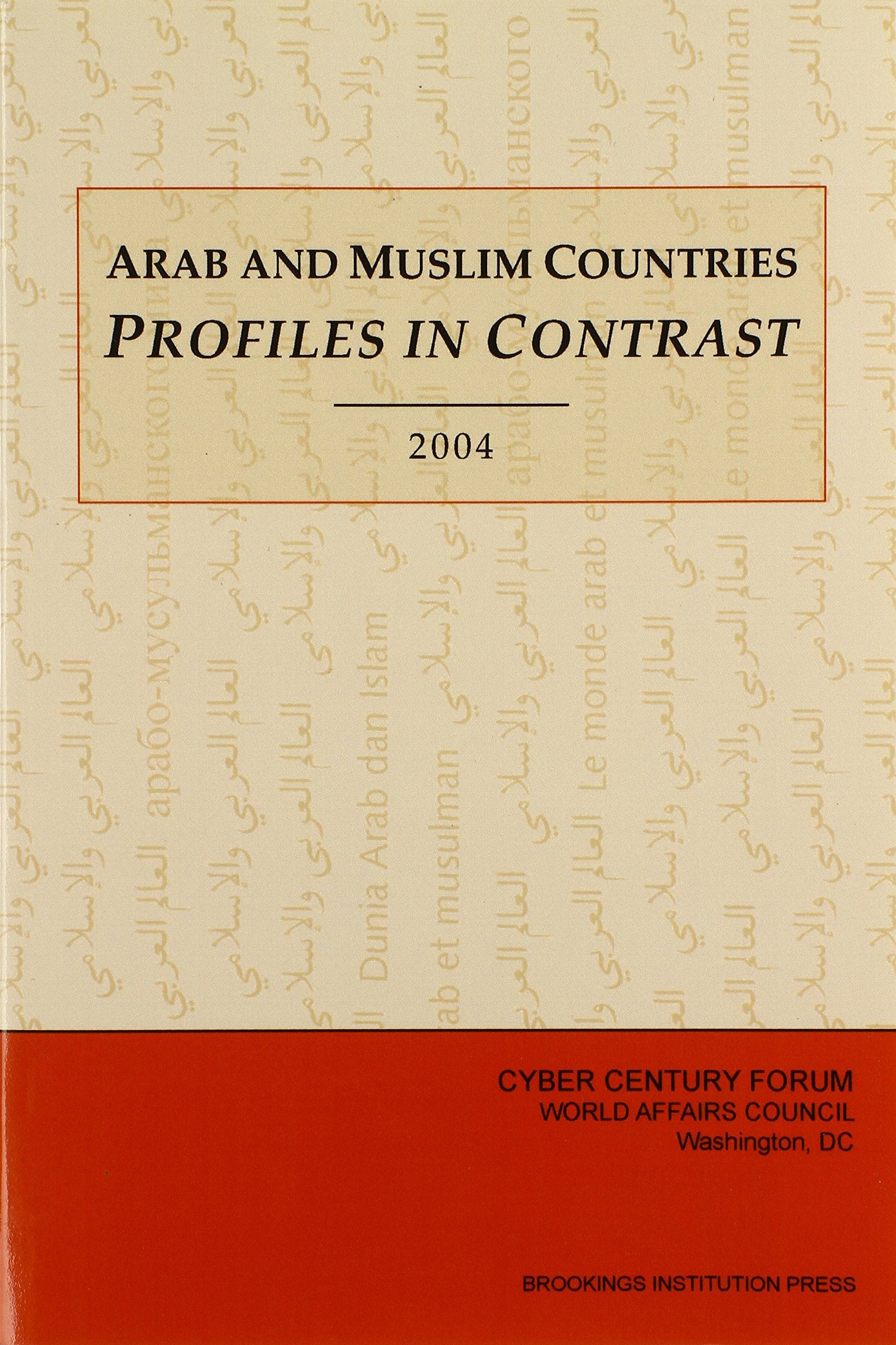 Arab and Muslim Countries: Profiles in Contrast 2004 book