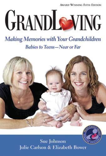 GrandLoving: Making Memories with Your Grandchildren Learning & Reference
