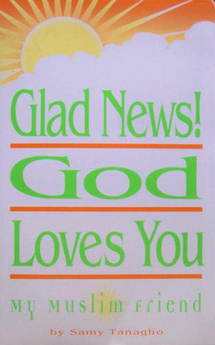 Ara-Glad News God Loves Yo-PR Books