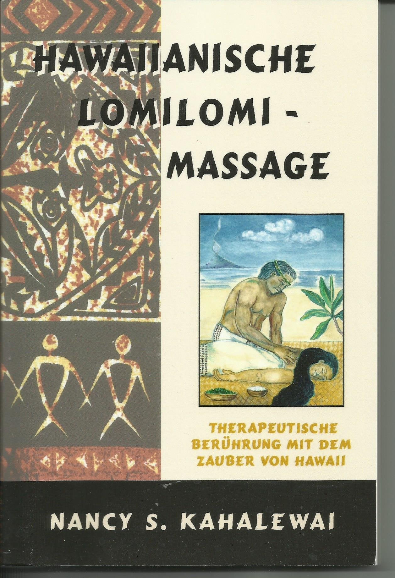 Hawaiianische Lomilomi Massage Medicine