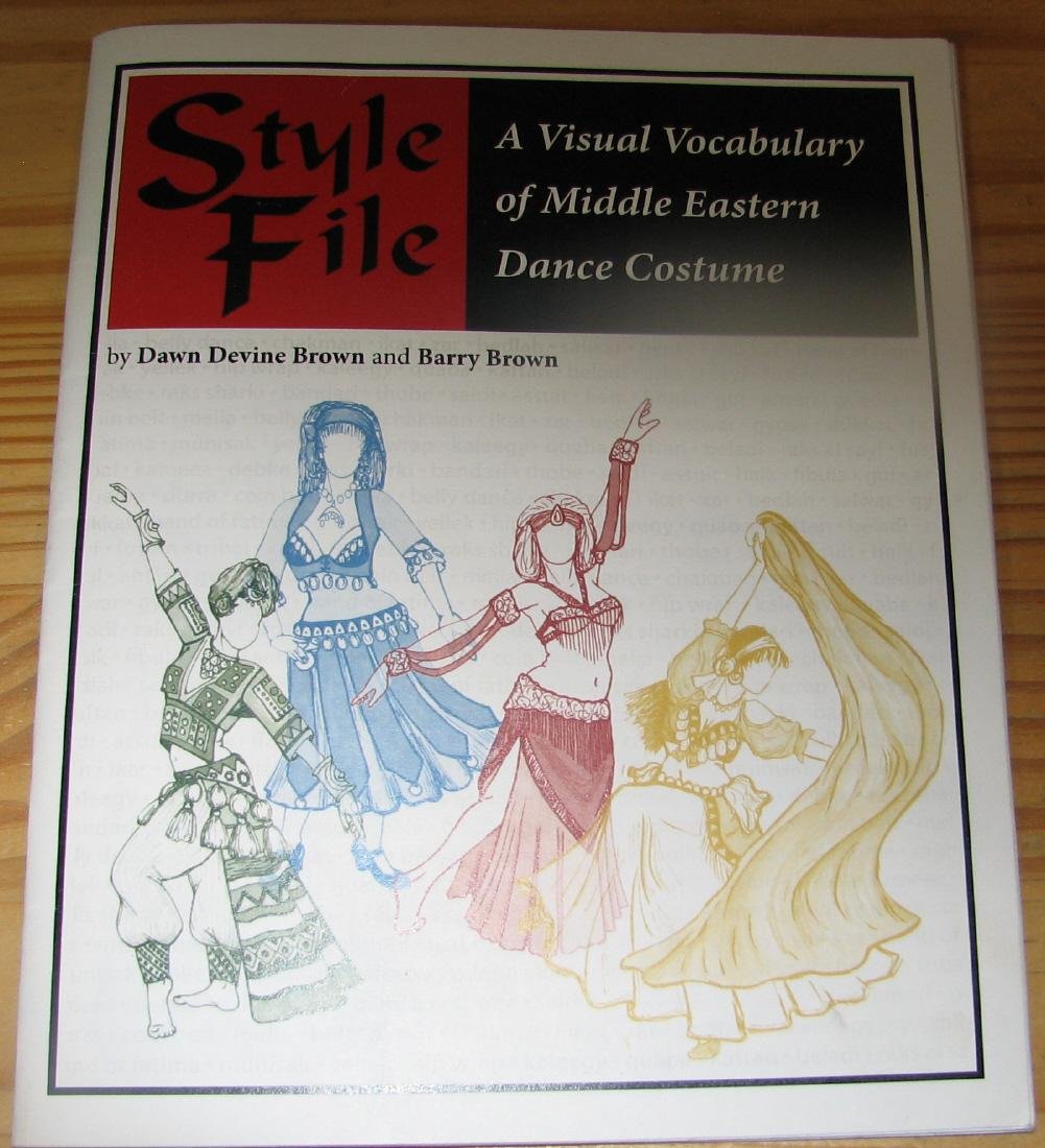 Style File: A Visual Vocabulary of Middle Eastern Dance Costume Books