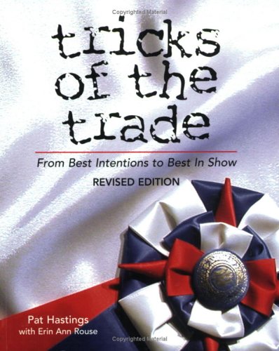 Tricks of the Trade: From Best Intentions to Best-In-Show Pets