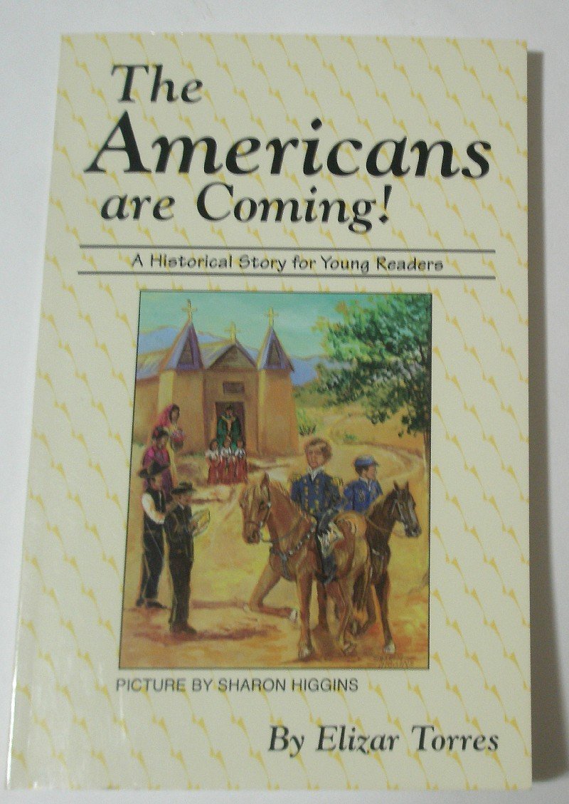 The Americans are coming: A historical story for young readers Books