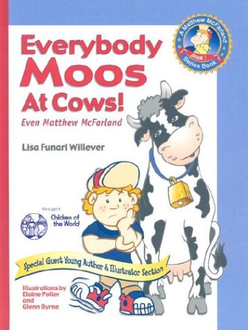 Everybody Moos at Cows!: Even Matthew McFarland (A Matthew McFarland Series Book 1) Leisure & Fun
