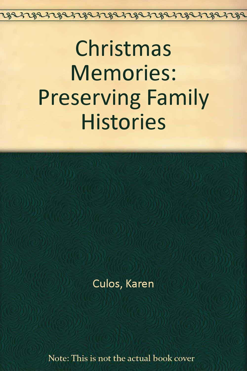 Christmas Memories: Preserving Family Histories Books