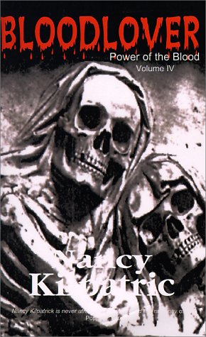 Bloodlover (Power of the Blood Series Volume 4) Horror & Mystery