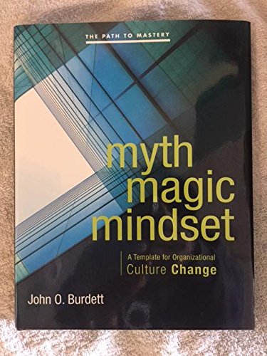 Myth Magic Mindset: A Template for Organizational Books