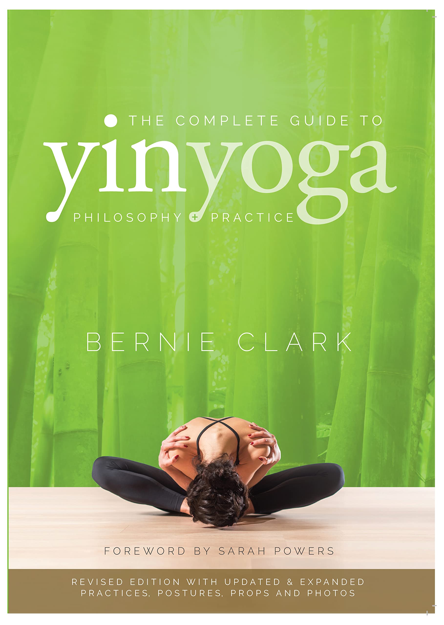 The Complete Guide to Yin Yoga Medicine