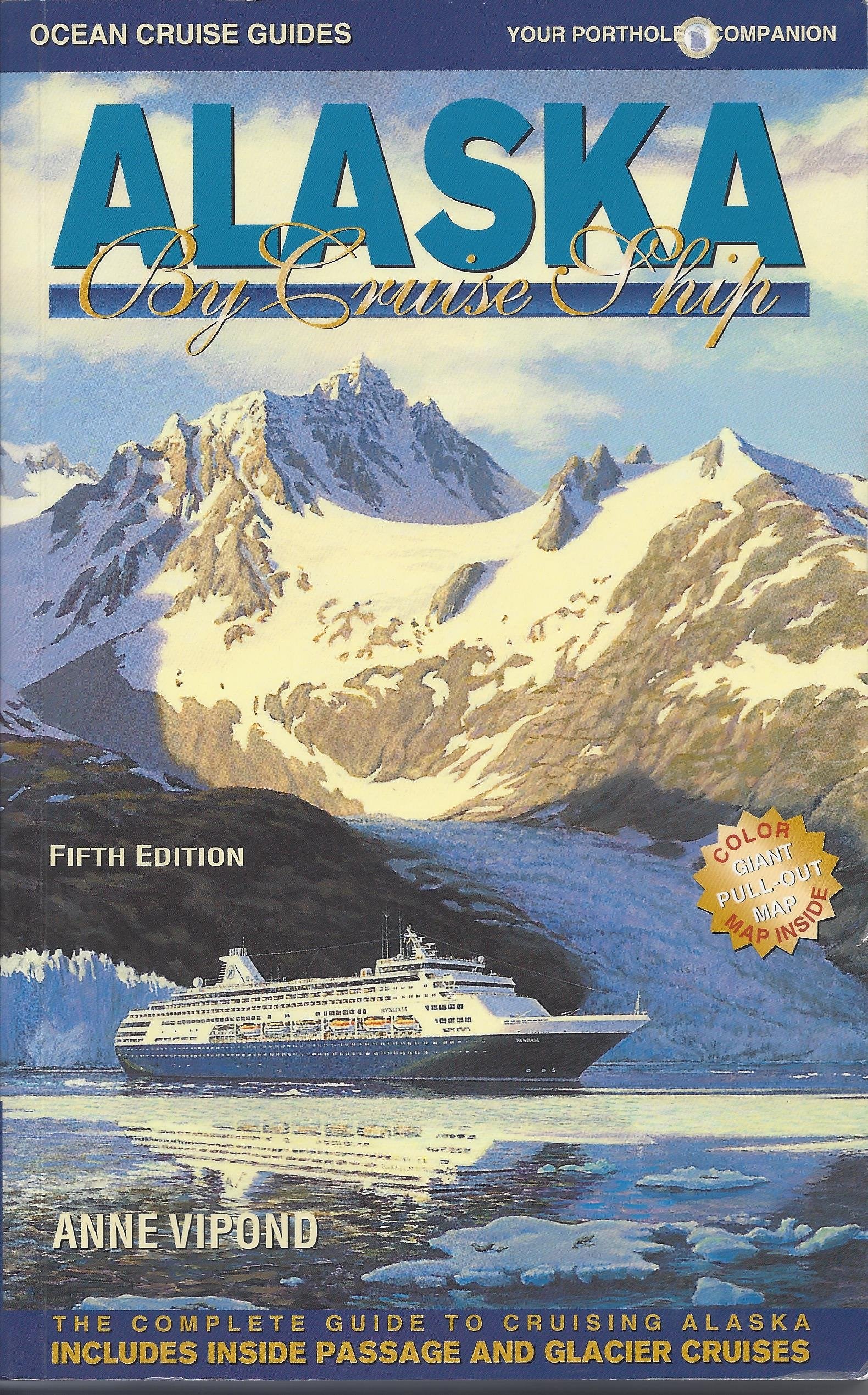 Ocean Cruise Guides Alaska By Cruise Ship Travel Guides