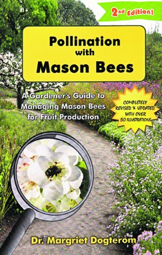 Pollination With Mason Bees: A Gardener's Guide to Managing Mason Bees for Fruit Production Mathematics