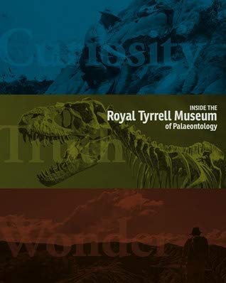 Inside the Royal Tyrrell Museum of Palaeontology Books