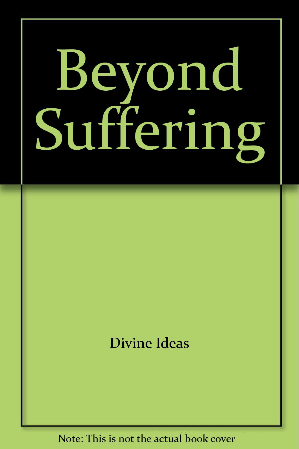 Beyond Suffering Music