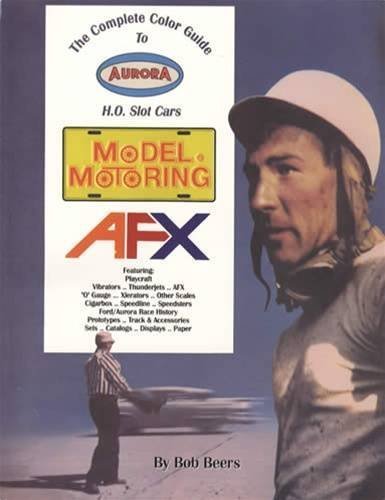The Complete Color Guide to Aurora H. O. Slot Cars Books