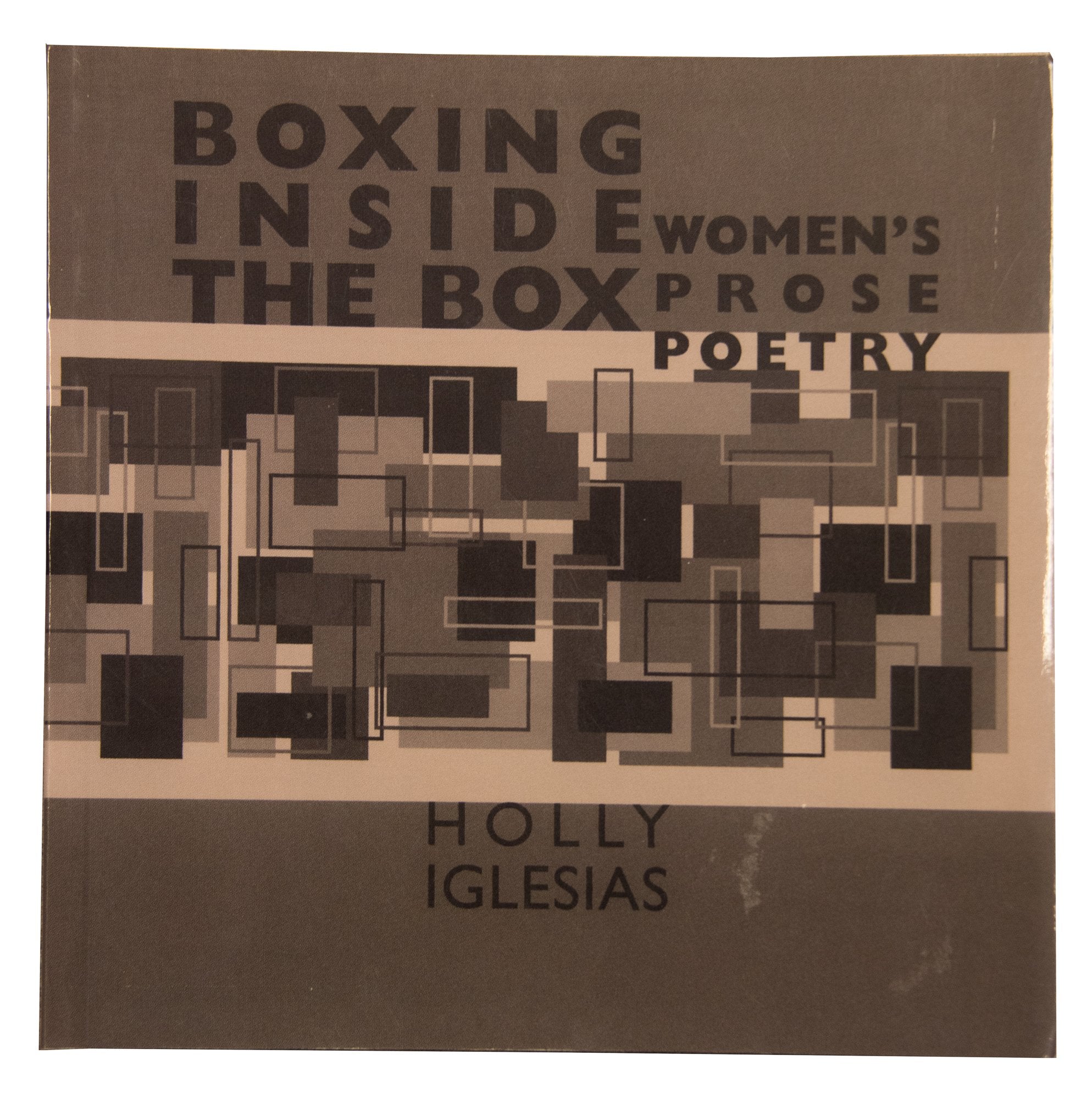 Boxing Inside The Box: Women's Prose Poetry Contemporary literature