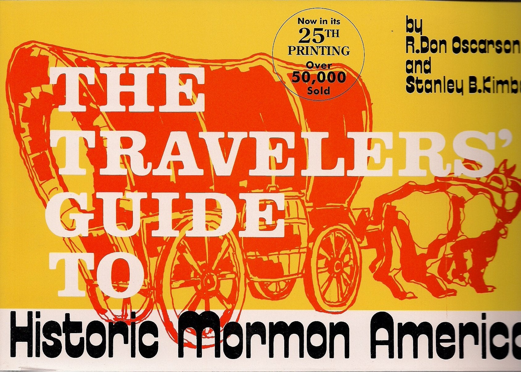 Travelers' Guide to Historic Mormon America Books