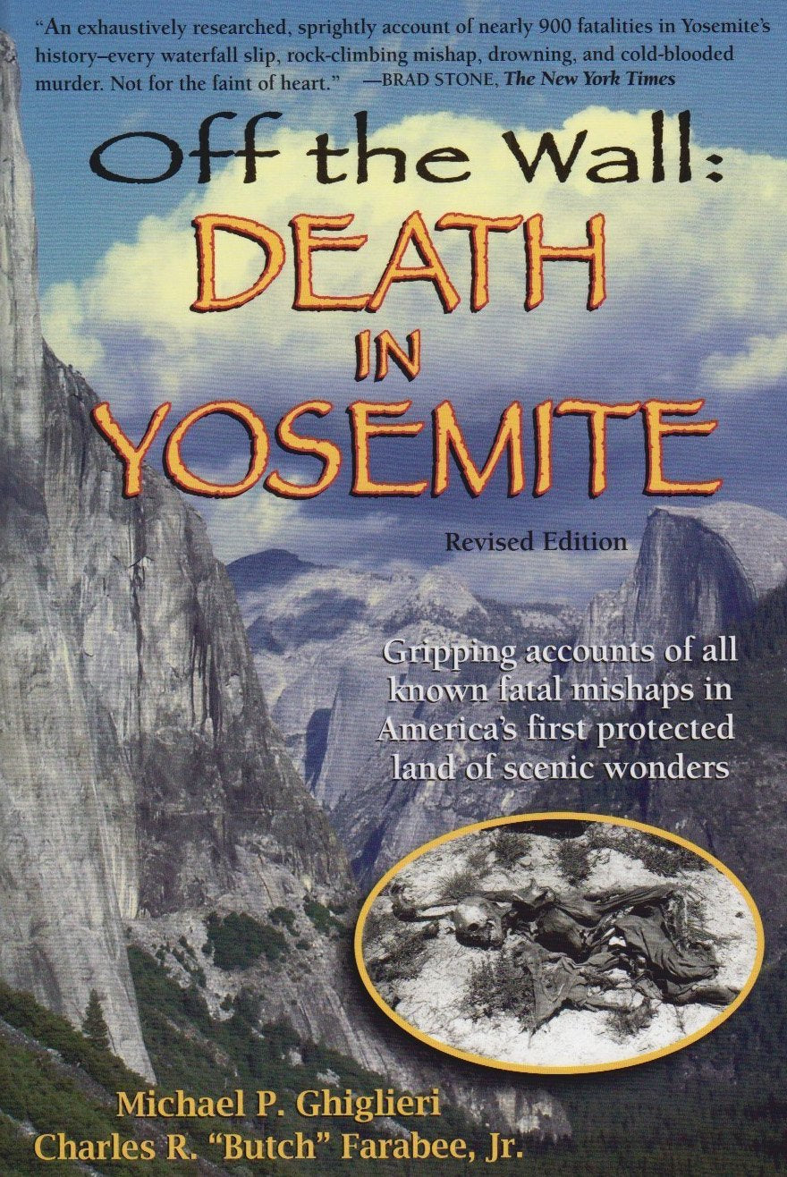 Off the Wall: Death in Yosemite Memories