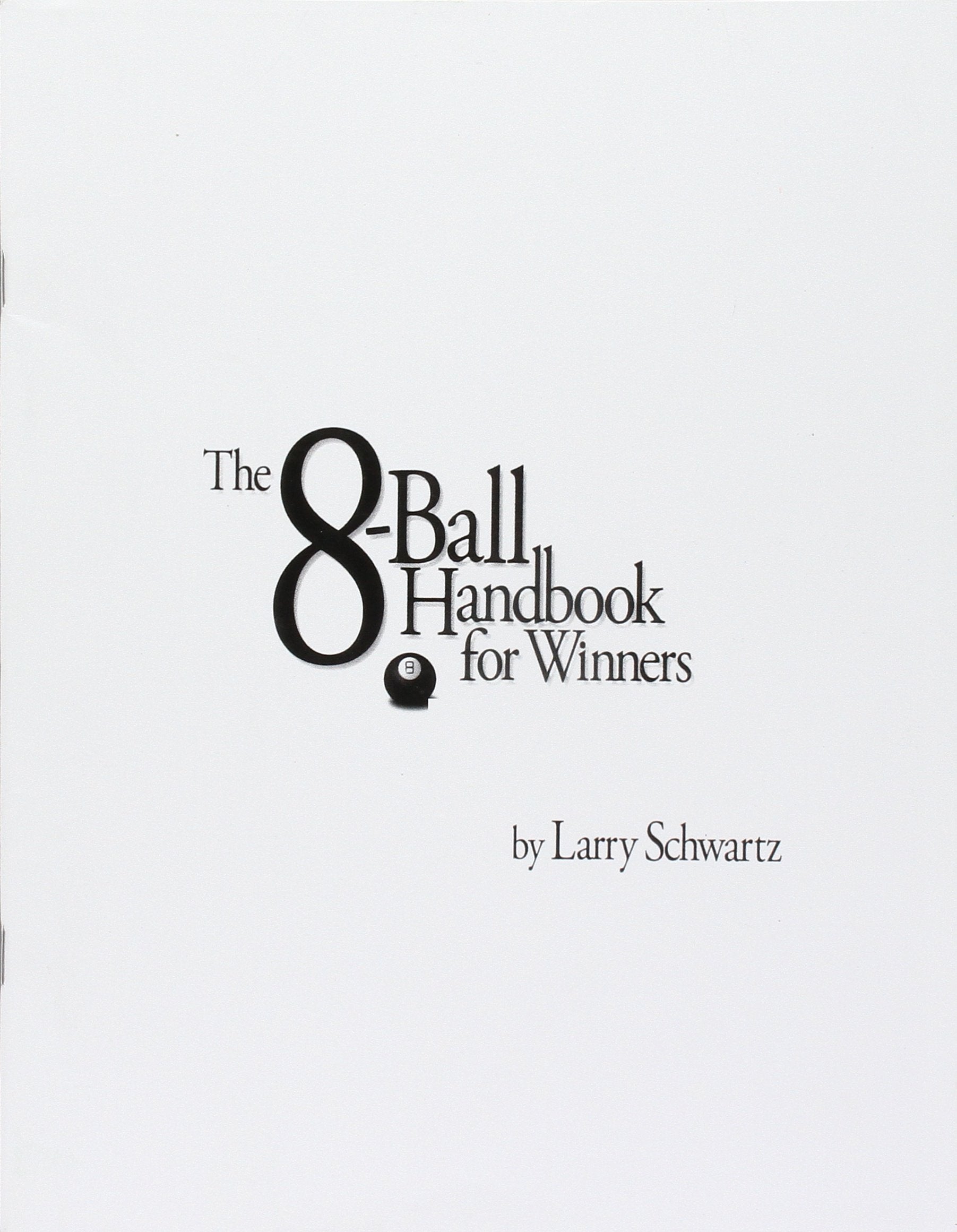 Autographed Copy of The 8-Ball Handbook for Winners Books