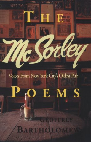 The McSorley Poems: Voices from New York City's Oldest Pub book