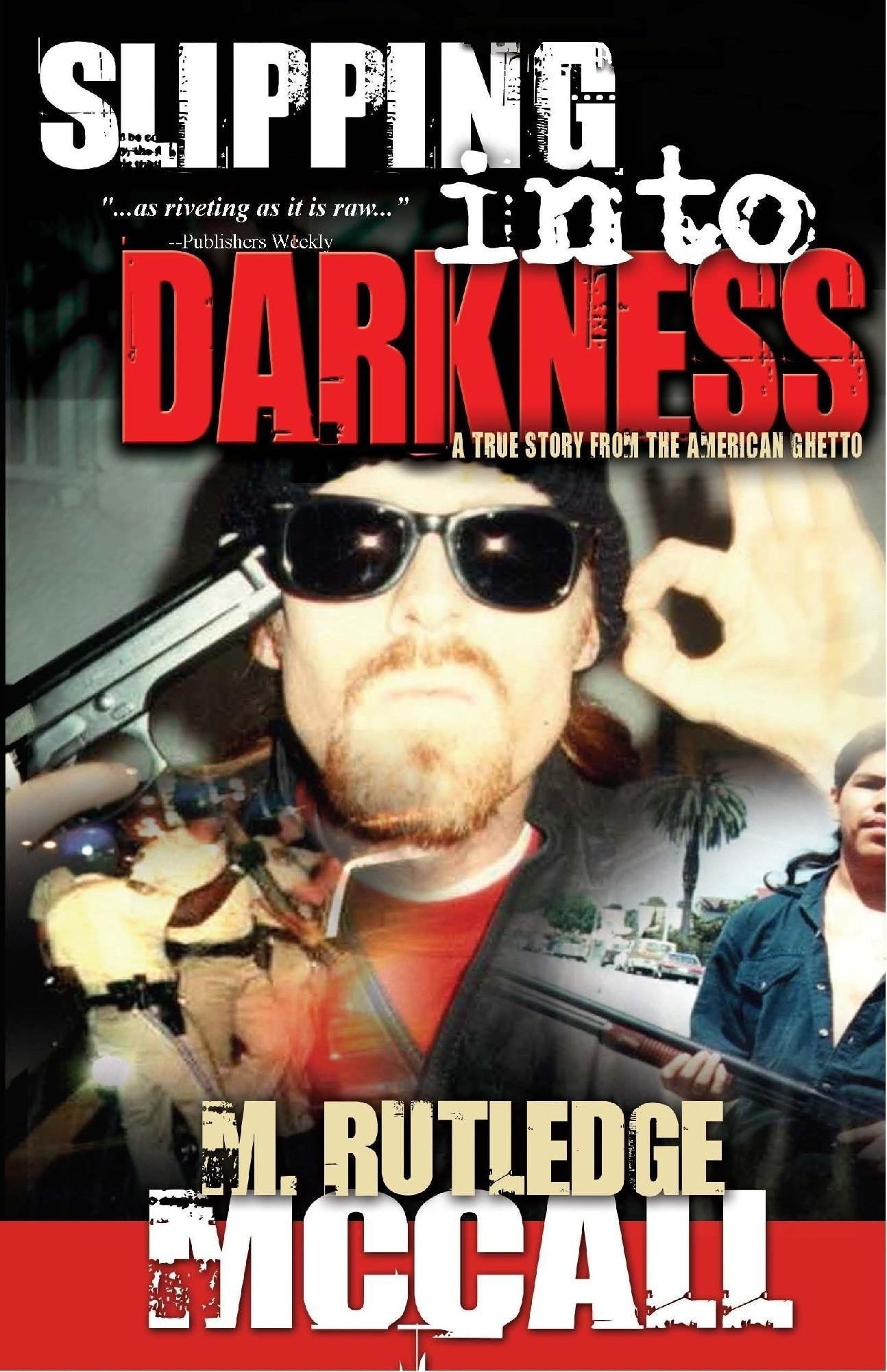 Slipping into Darkness: A True Story From the American Ghetto Social Sciences