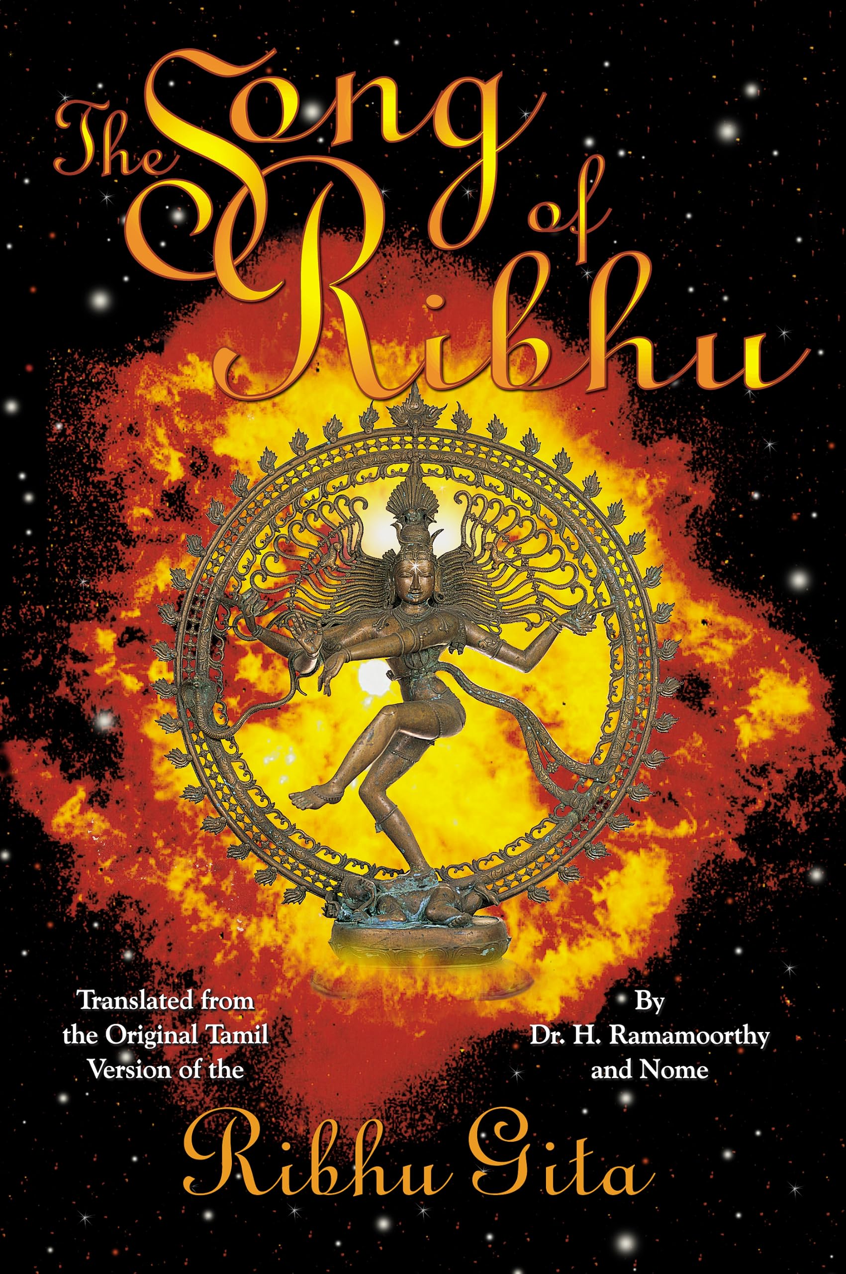 The Song of Ribhu: Translated from the Original Tamil Version of the Ribhu Gita Books