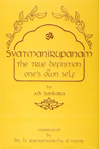 Svatmanirupanam: The True Definition of One's Own Self Books
