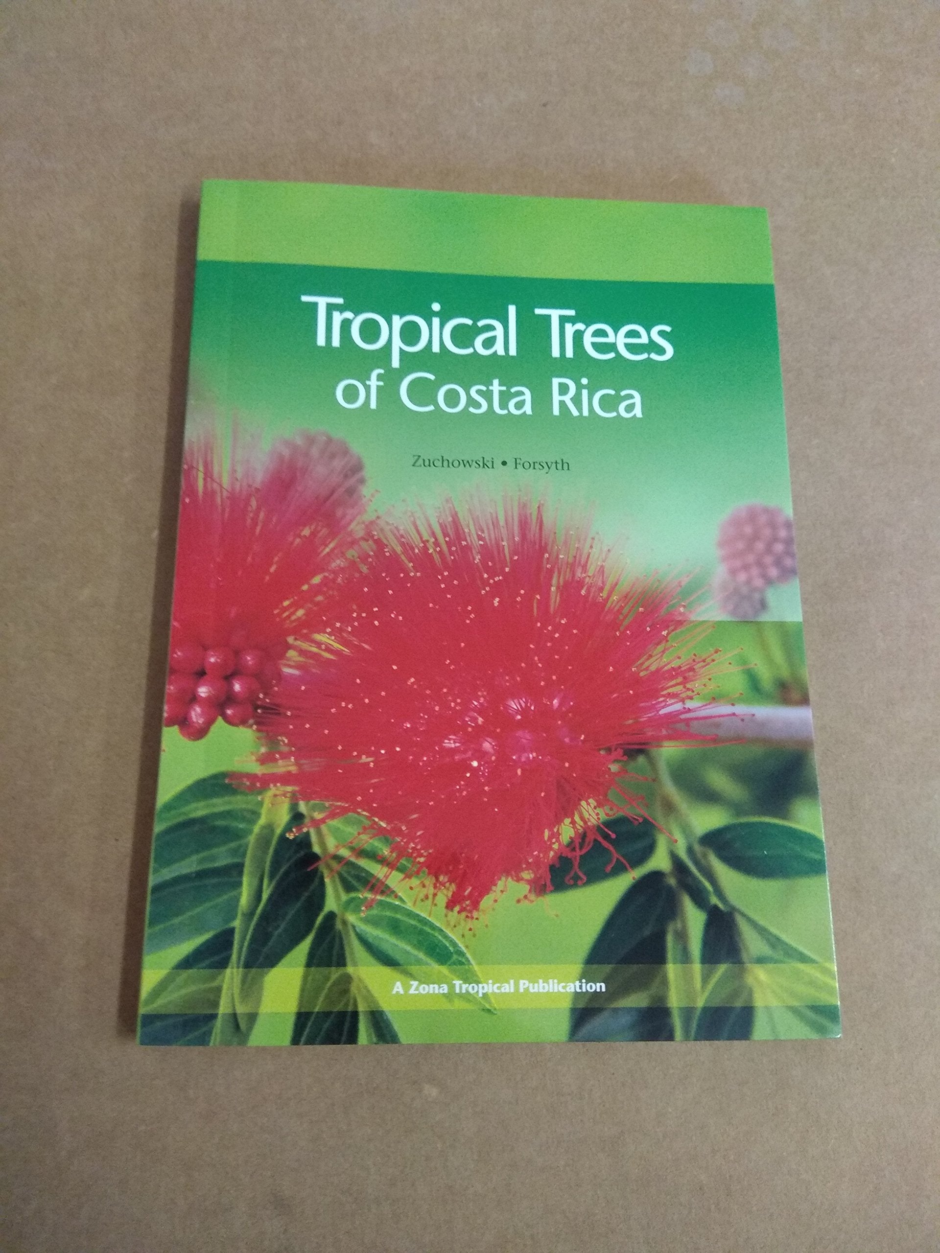 Tropical Trees of Costa Rica Books