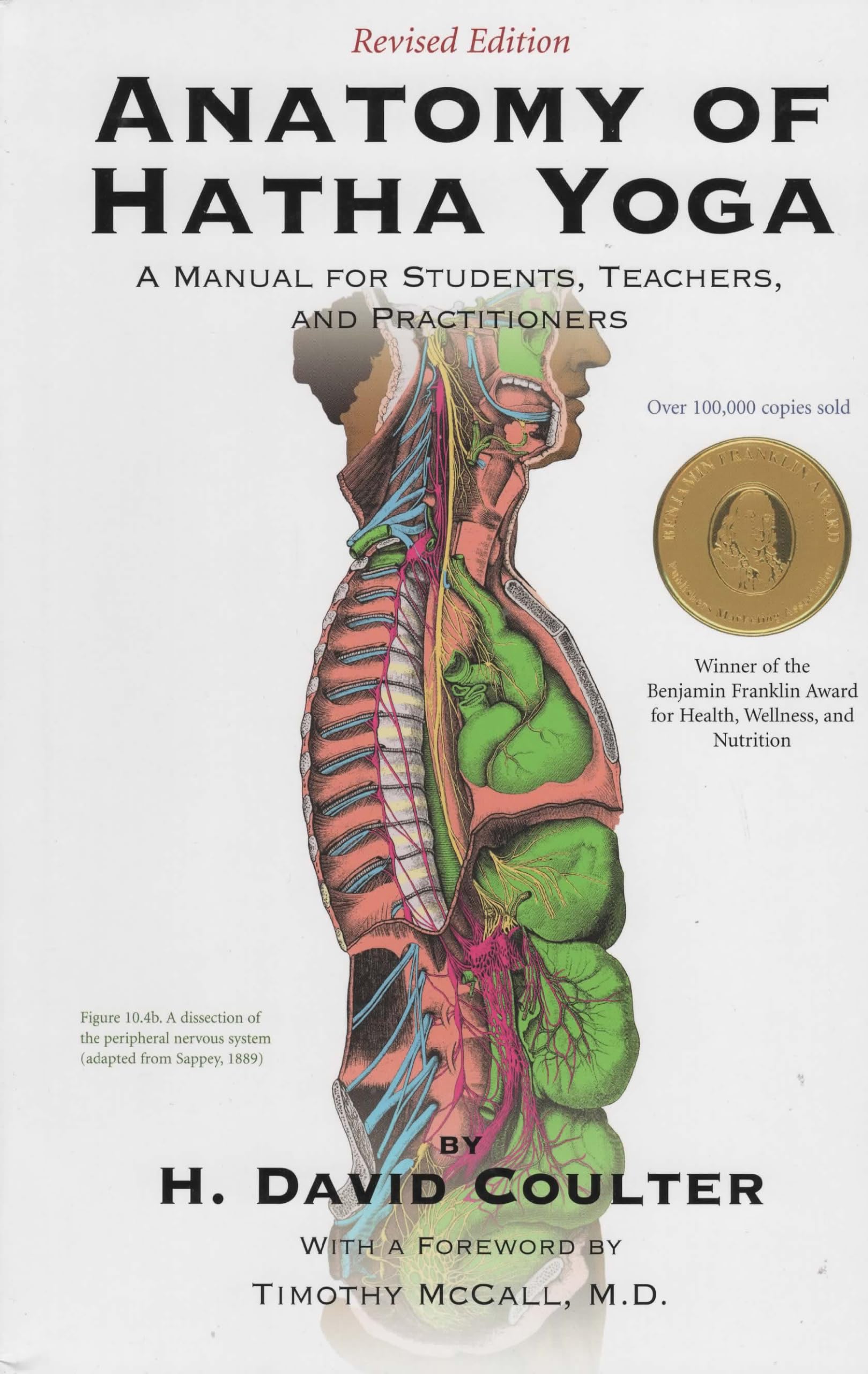 Anatomy of Hatha Yoga: A Manual for Students, Teachers, and Practitioners Natural Sciences