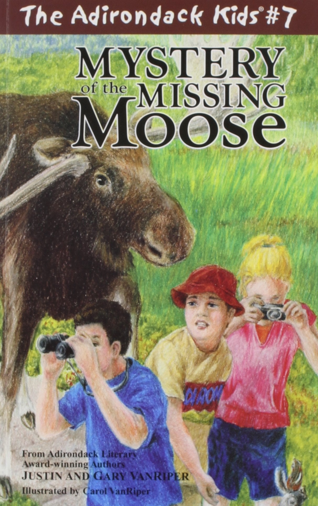 Mystery of the Missing Moose (The Adirondack Kids, Band 7) Novels & Short Stories