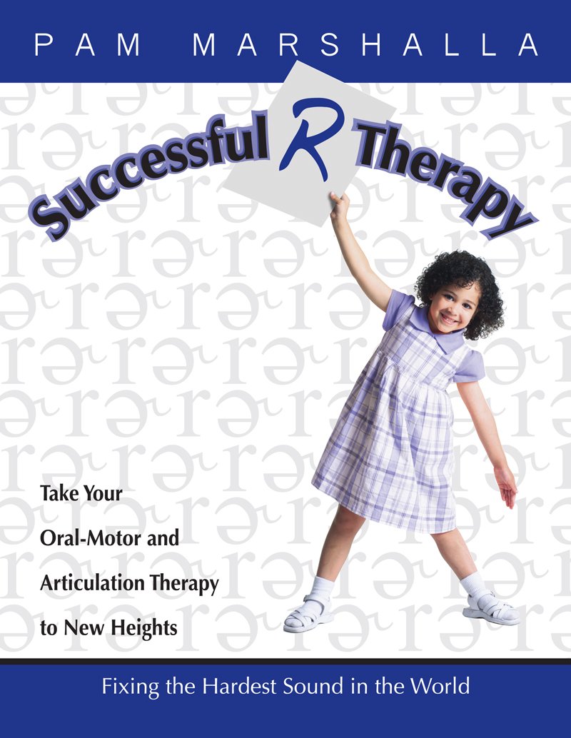 Successful R Therapy : Fixing the Hardest Sound in the World Books