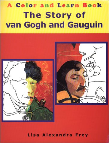 The Story of Van Gogh and Gauguin: A Color and Learn Book Tiptoi & Games
