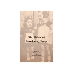 The Holocaust Introductory Essays Books