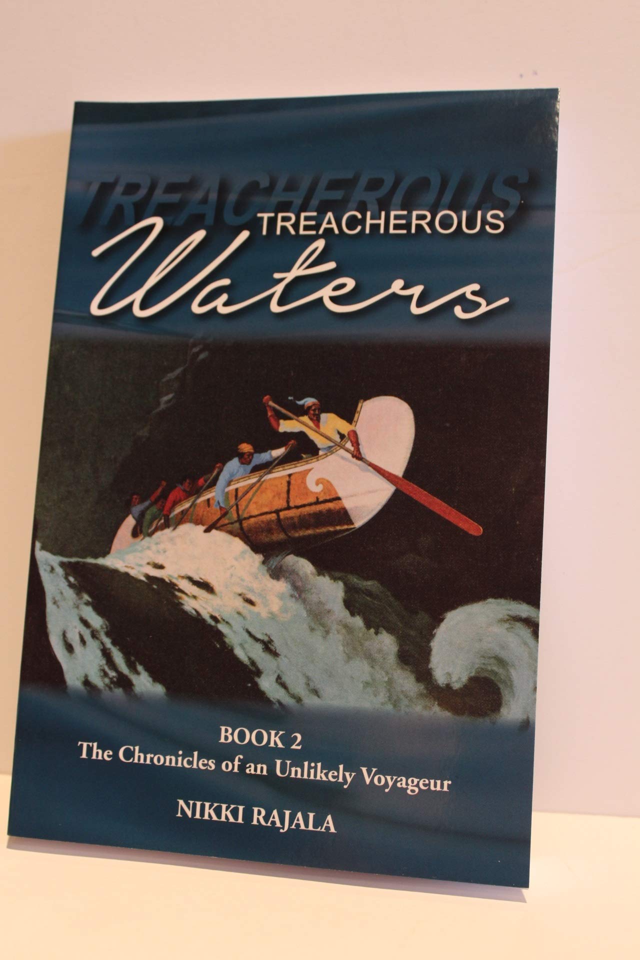 Treacherous Waters Book 2 The Chronicles of an Unl Books