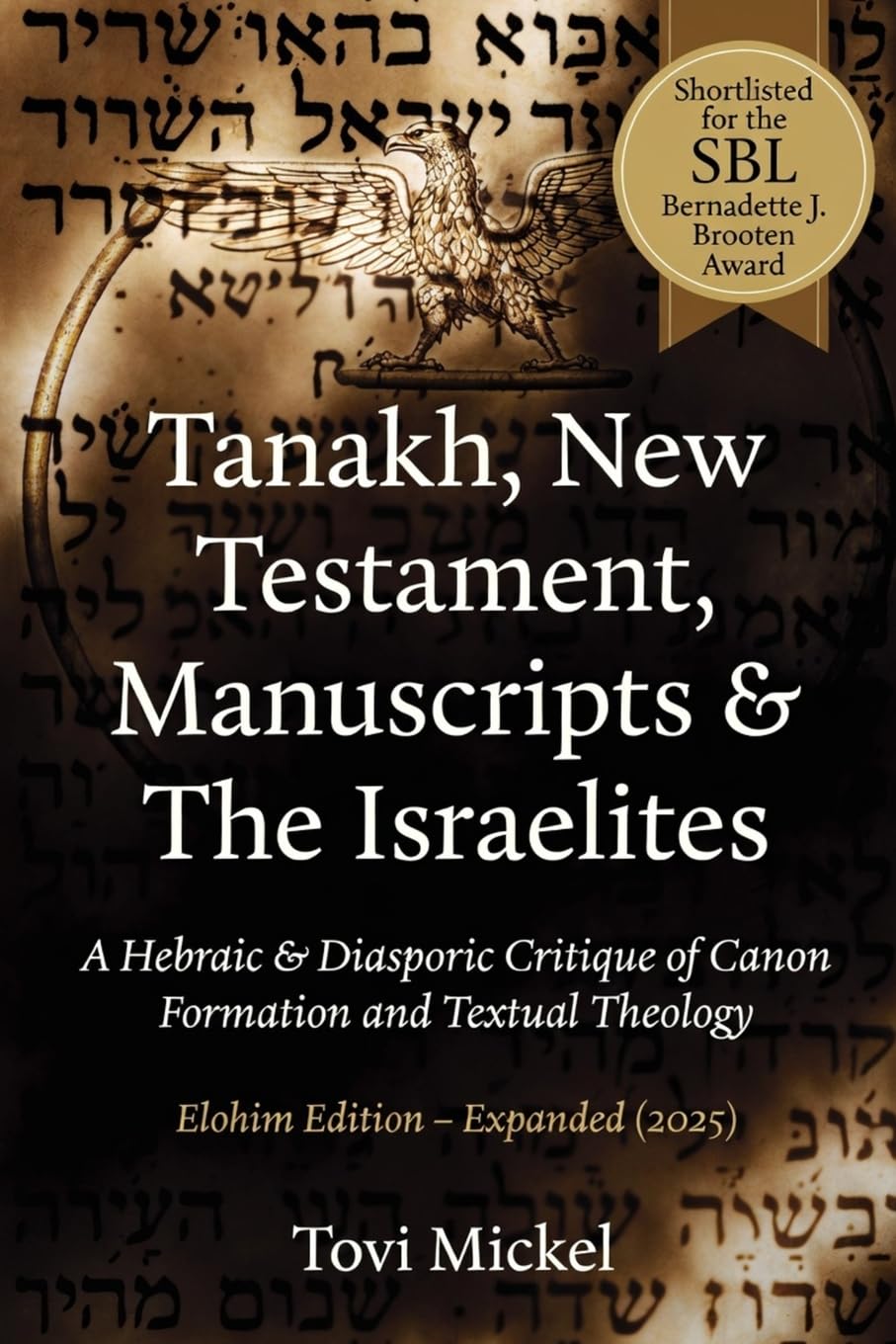 Tanakh, New Testament, Manuscripts & The Israelites Religion & Esotericism