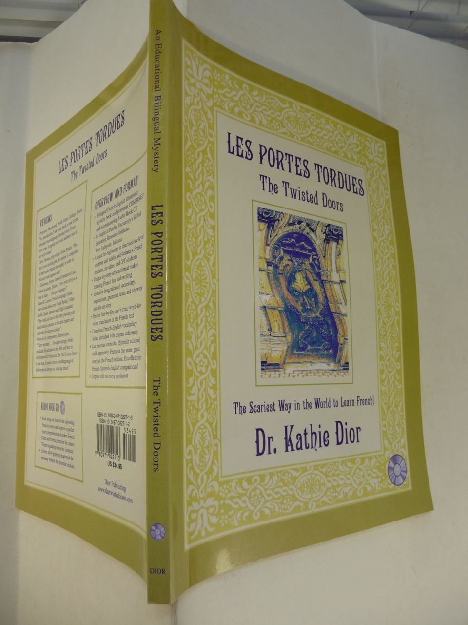Les Portes Tordues/The Twisted Doors: The Scariest Way in the World to Learn French! book