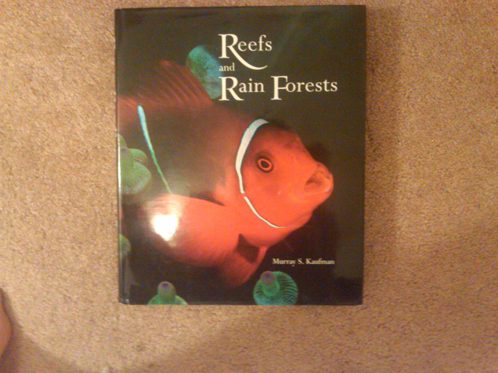 Reefs and Rain Forests: The Natural Heritage of Malaysian Borneo Natural Sciences