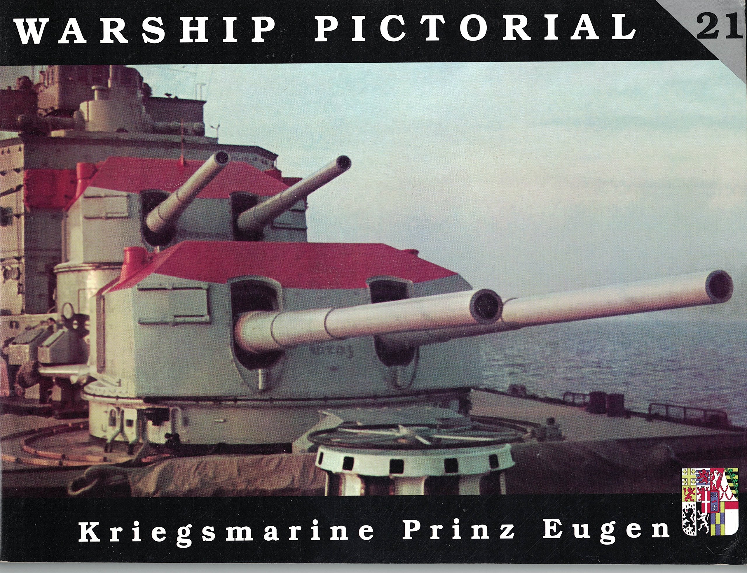 Warship Pictorial No. 21 - Kriegsmarine Prinz Eugen Books