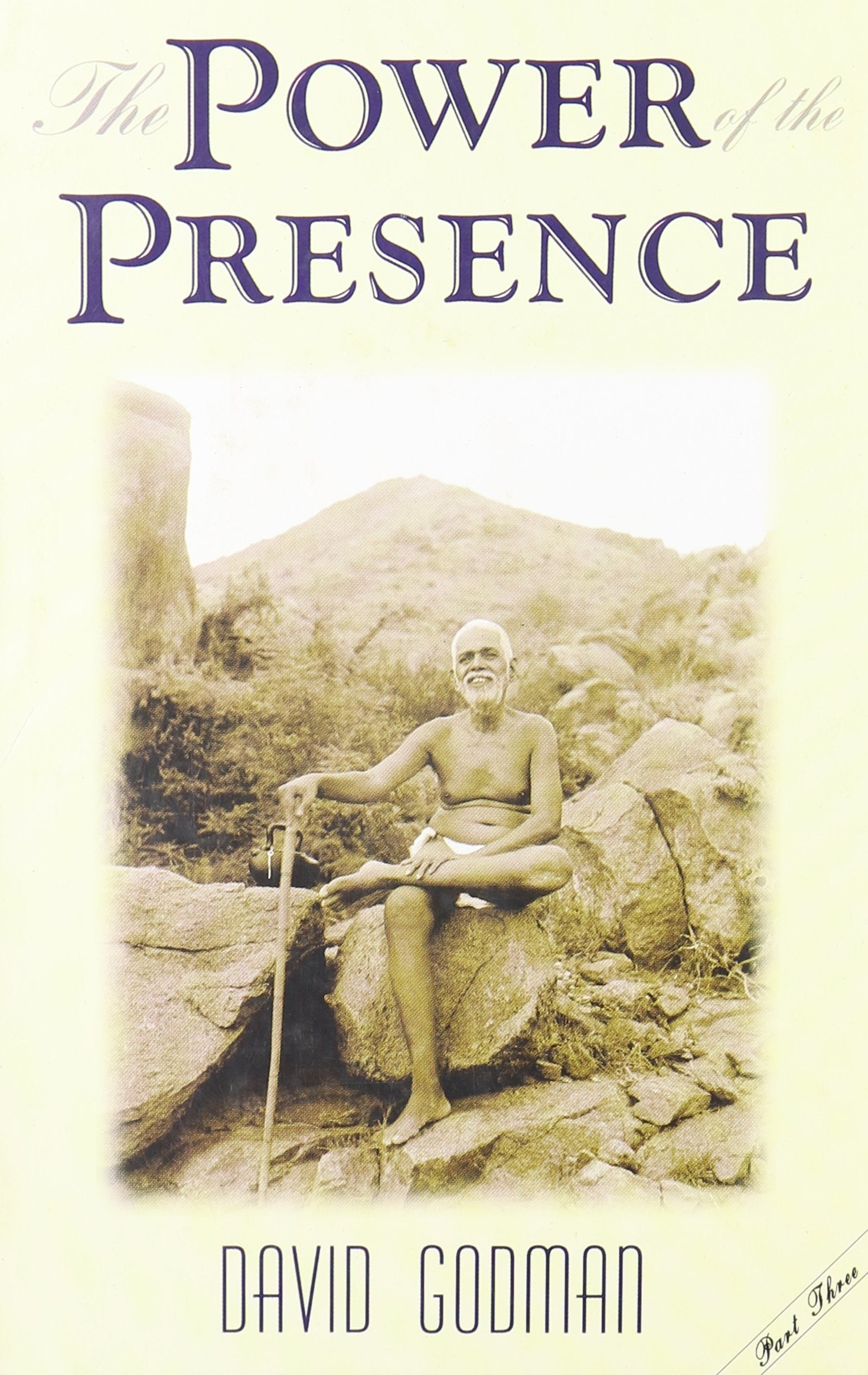 The Power of the Presence (Part Three) Books