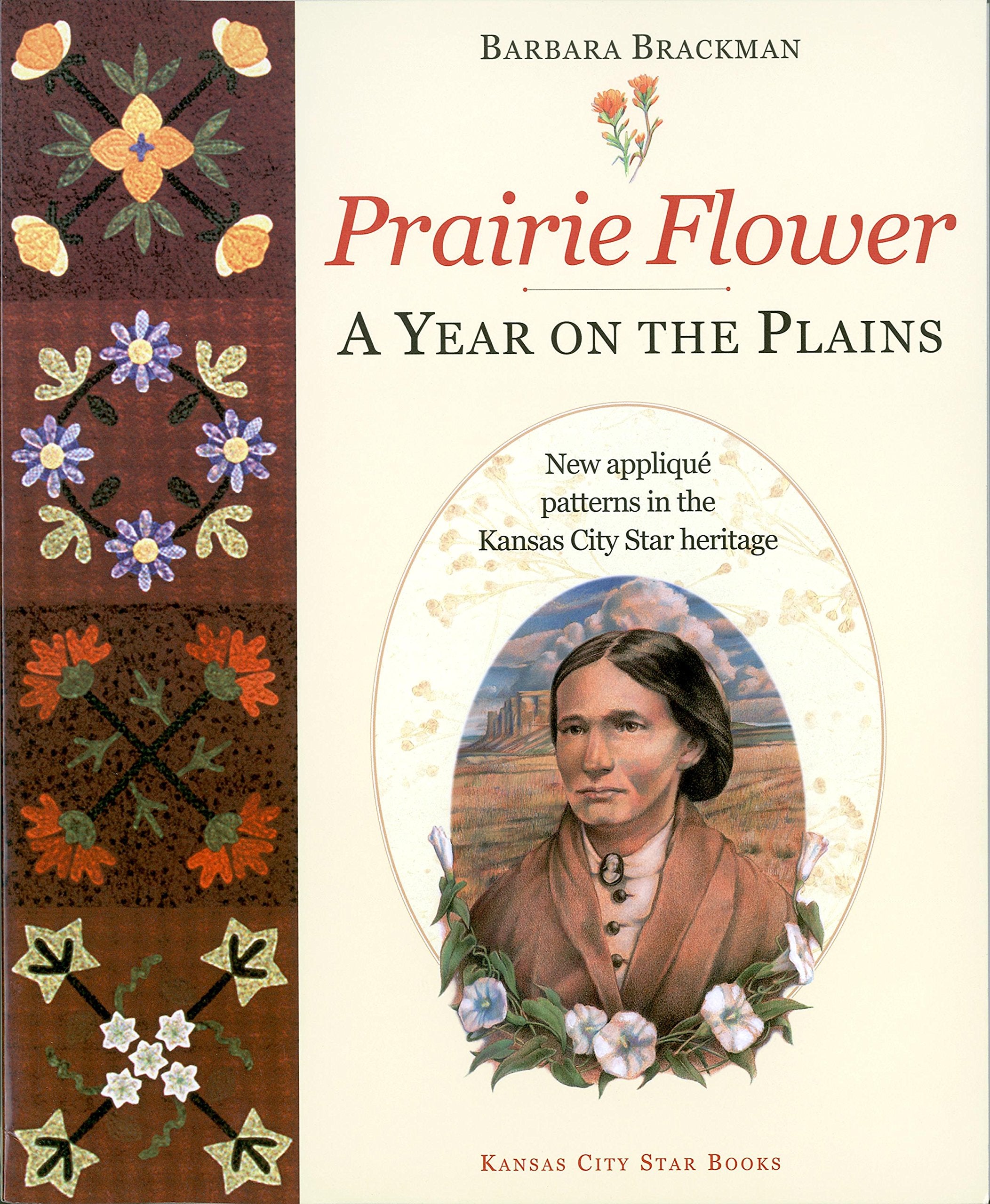 Prairie Flower: A Year on the Plains book